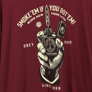 Obey Shirts - OBEY Smoke 'Em if you Got 'Em! Shirt Obey Shirts - OBEY Smoke 'Em if you Got 'Em! Shirt